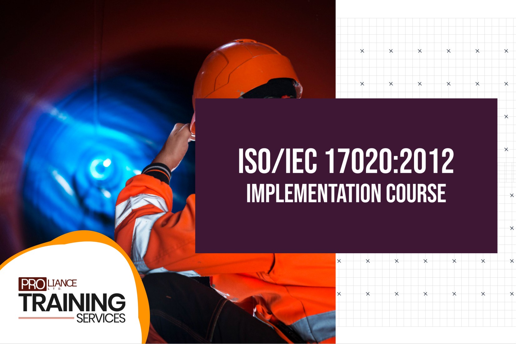 ISO/IEC 17020:2012 Implementation Course 