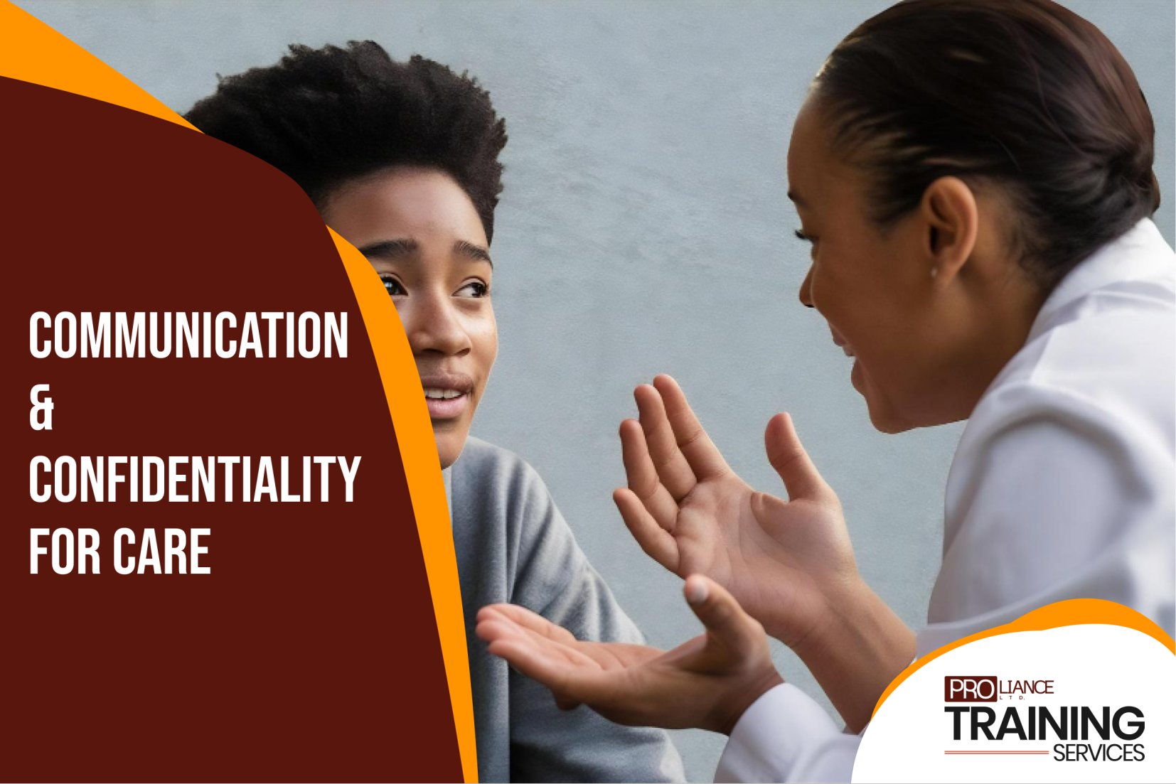 Communication & Confidentiality for care 
