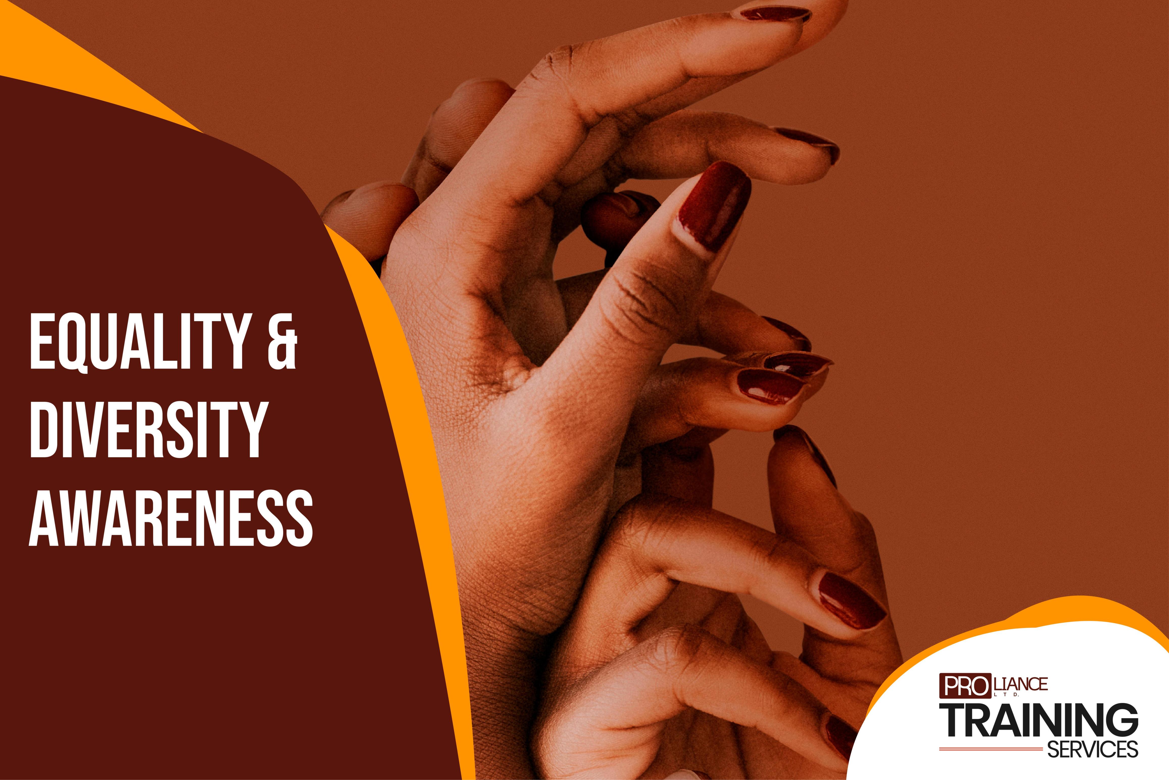 Equality & Diversity Awareness 