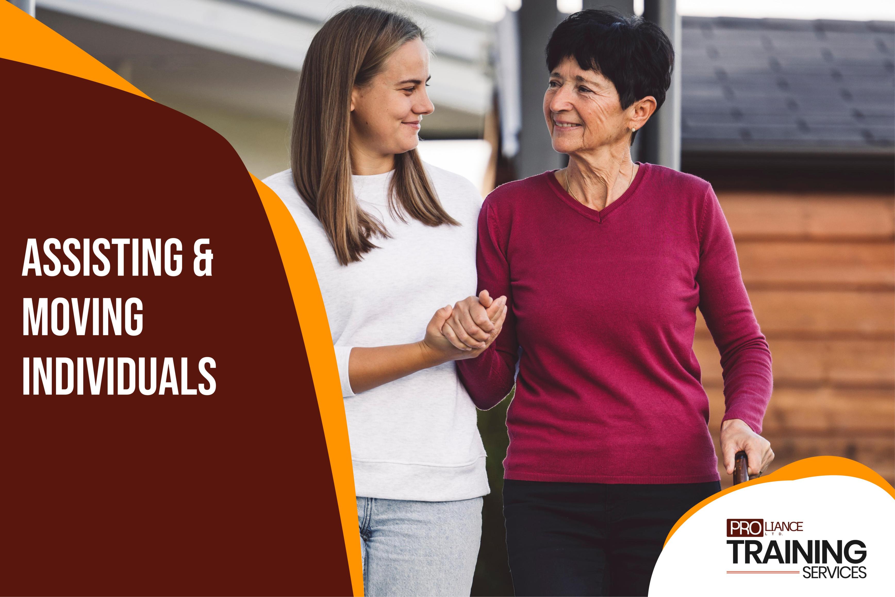 Assisting & Moving Individuals 