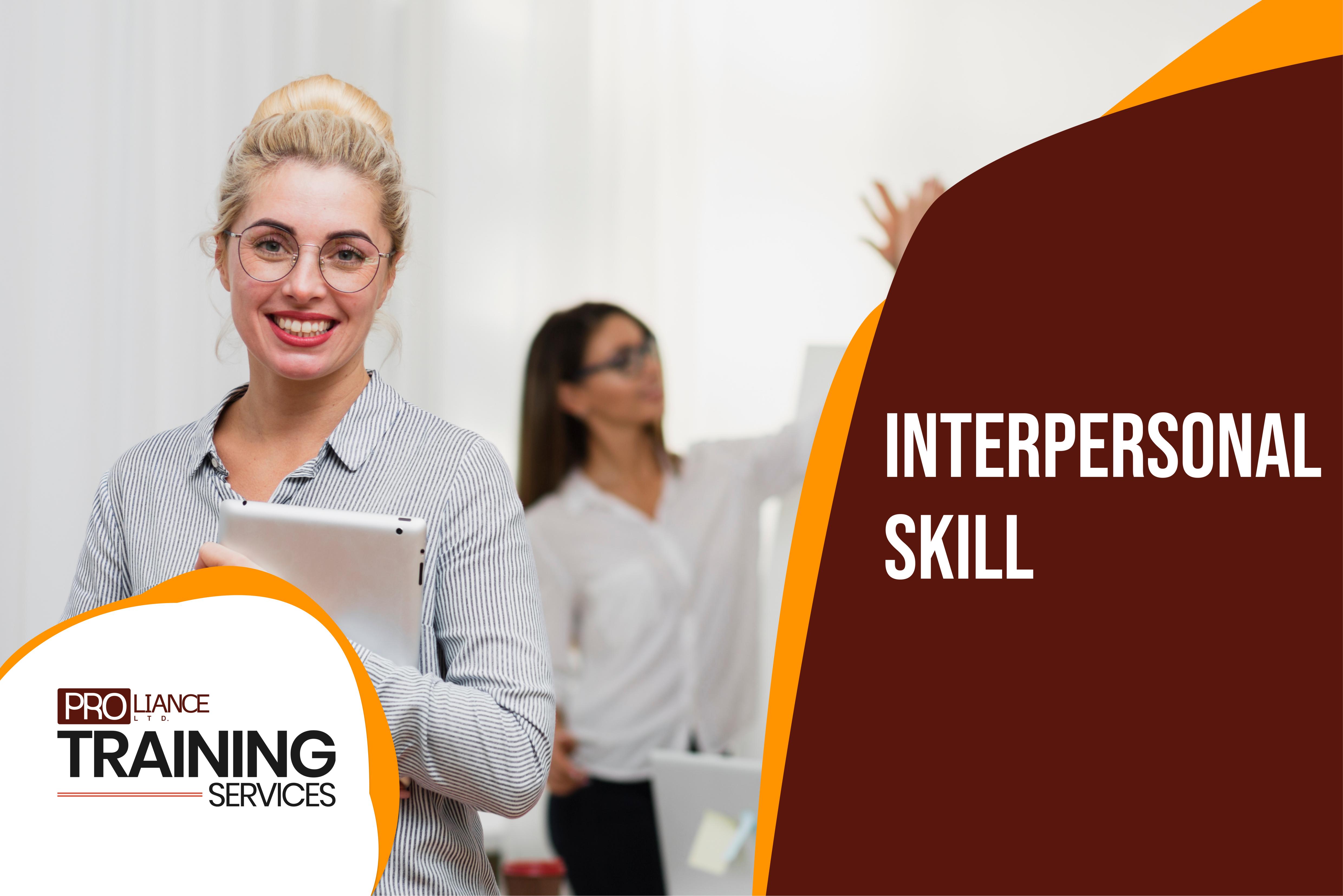 Interpersonal Skills