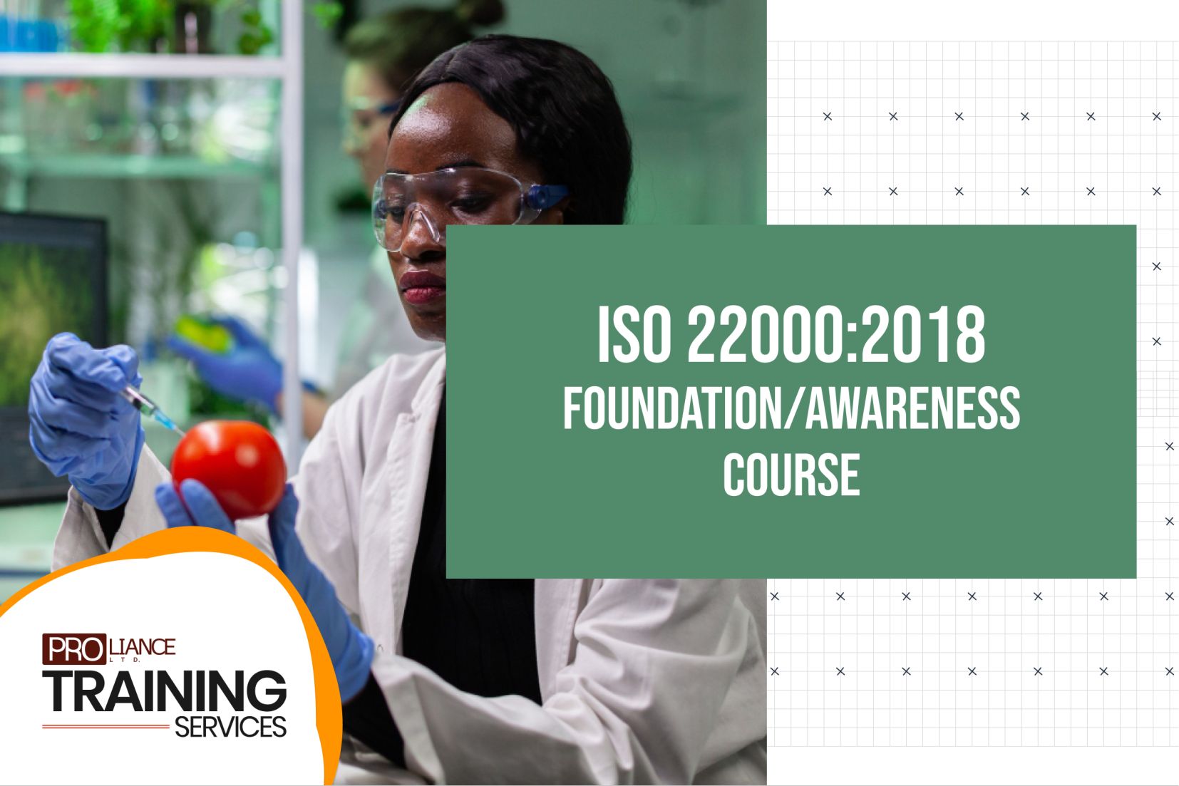 ISO 22000:2018 Foundation/Awareness Course